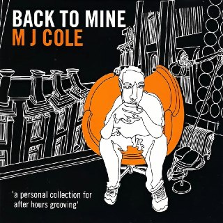 Под суперпоздний завтрак, плавно перетекающий в ленивый обед, сегодня подборка заслуженного деятеля британского гэриджа — в 2002 году MJ Cole свел для серии Back to mine интересный микс из любимых пластинок. Гэриджа здесь совсем немного, а больше расслабуш