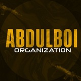 ABDULBOI ORGANIZATION 🇺🇿