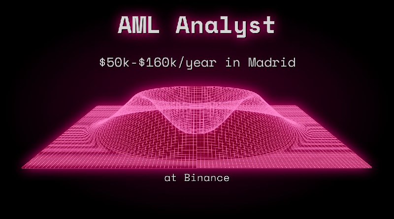 Web3 AML Analyst in Madrid at Binance
