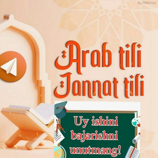 "Arab tili - Jannat tili 🇸🇦🌴"