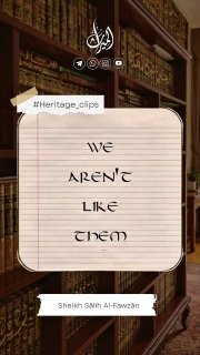 We Are Not Like Them | Sheikh Sālih Al-Fawzān hafidhahullah 
