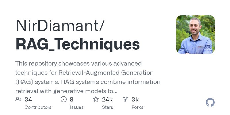 GitHub - NirDiamant/RAG_Techniques: This repository showcases various advanced techniques for Retrieval-Augmented Generation (RAG)…