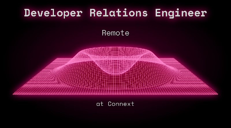 Web3 Developer Relations Engineer Remote at Connext