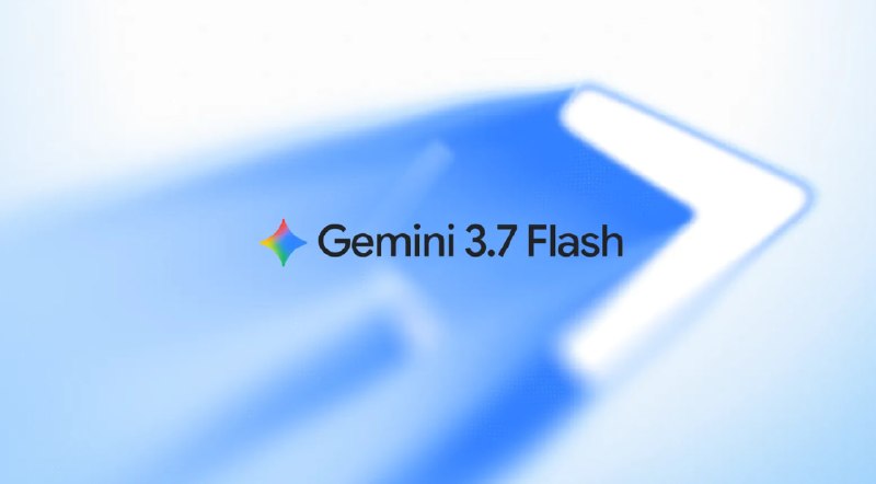 رضاصاد پلاس +: 🔸 گوگل از مدل جدید Gemini 3.7 Flash رونمایی کرد که هوشمندترین مدل سری فلش برای کدنویسی و عامل‌های هوشمنده (AI Agents).🔸 