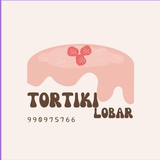 Tortiki_Lobar group 🎂🎂Olmaliq tort