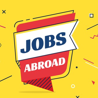 Jobs abroad - Работа за рубежом Telegram Group Link