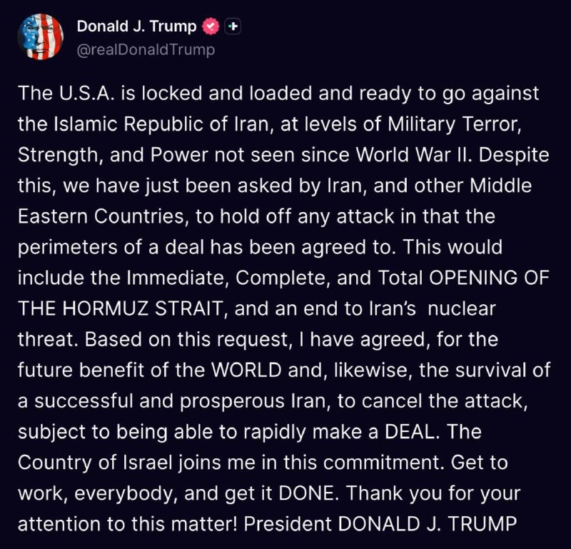 —️🇺🇸/🇮🇷 מבזק: בנושא Truth Social, הנשיא טראמפ אומר שהוא החליט לבטל מתקפה על איראן: