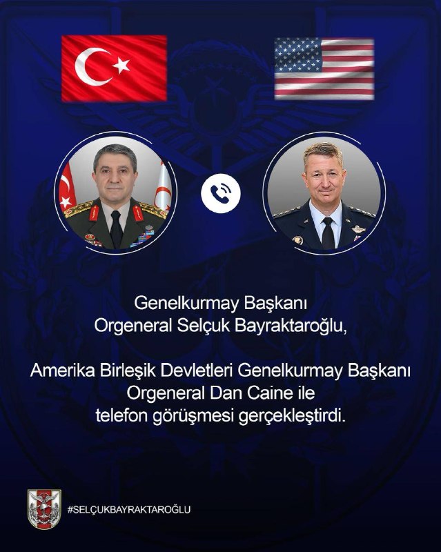 🇹🇷🇺🇸 ראש המטה הכללי של צבא טורקיה שוחח בטלפון עם דן קיין, ראש המטה הכללי של צבא ארה"ב, על היחסים והנושא…