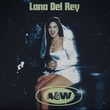 AW | Lana Del Rey