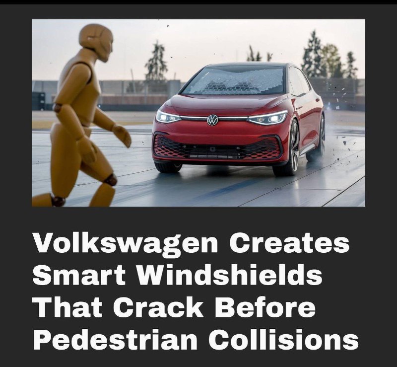 Volkswagen не перестаёт удивлять: компания разработала «умные» лобовые стекла, трескающиеся до конта