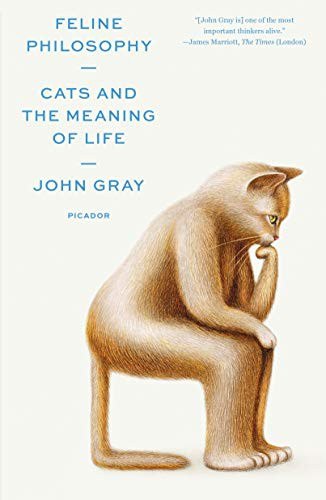 Inspiring Books: 📚 Feline Philosophy⭐ 3.5/5Author: John Gray, Simon VanceFirst Published: 2020Genres: New York Times reviewed, Philosophy