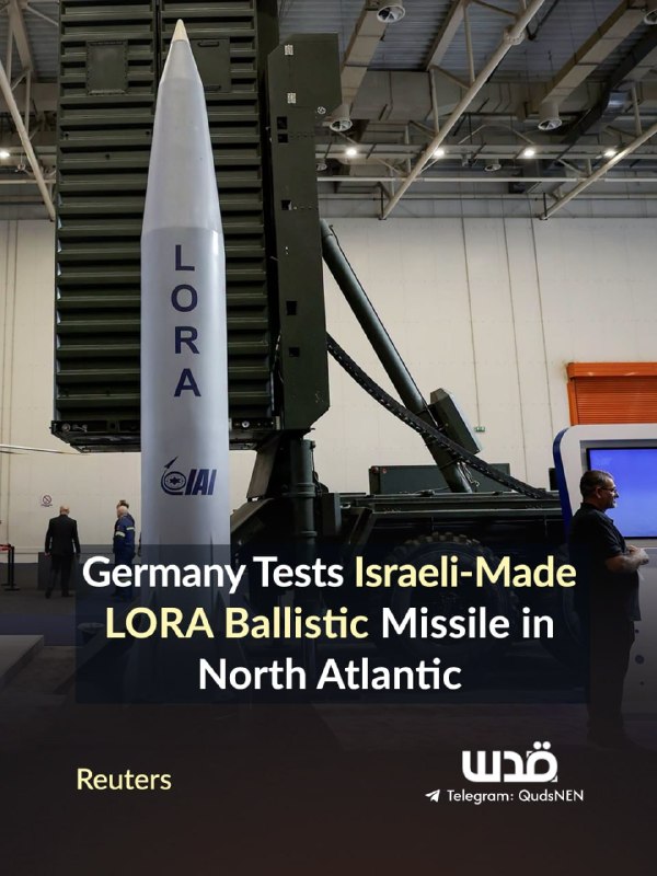 Germany successfully tested an Israeli-made LORA ballistic missile in the North Atlantic, according to military official… - news image