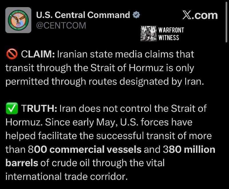 ️🇺🇸🇮🇷 CENTCOM ארה"ב: בתגובה לטענות התקשורת האיראנית שמעבר מיצר הורמוז מותרת רק בנתיבים שיועדו על ידי אי…