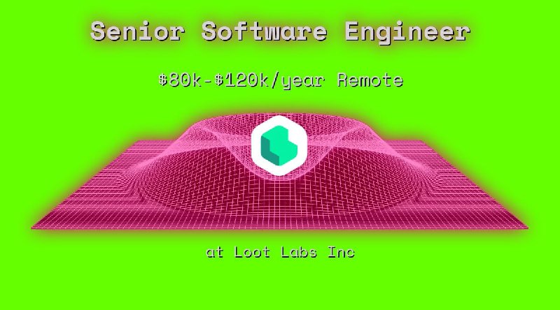 Web3 Senior Software Engineer Remote at Loot Labs Inc