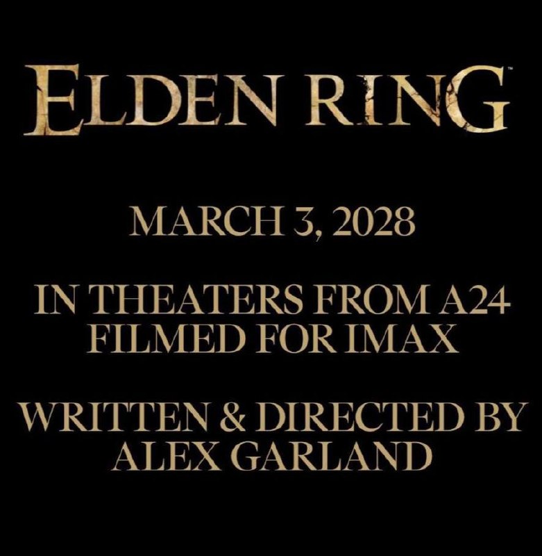 Фильм по Elden Ring выйдет 3 марта 2028 года