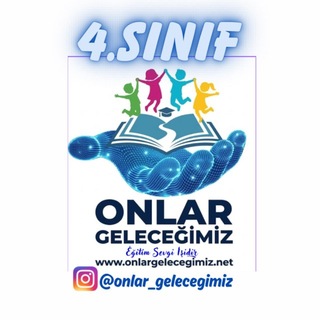 Onlar Geleceğimiz - 4.Sınıf