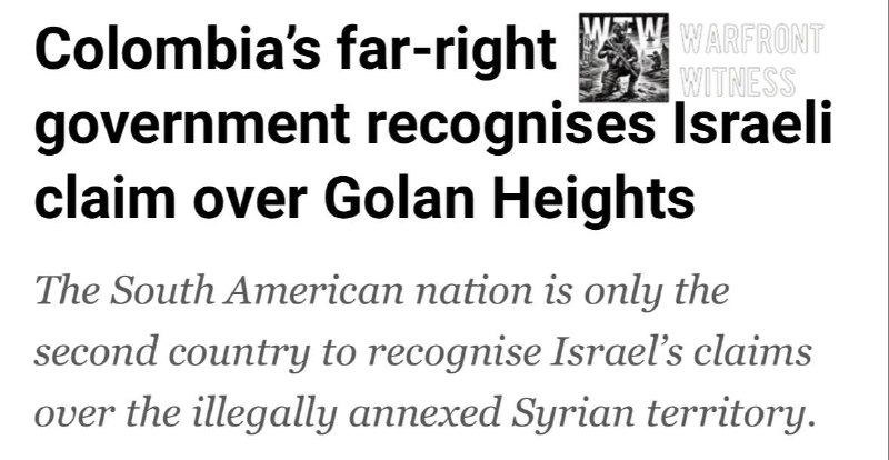 ️🇨🇴🇸🇾🇮🇱 אל ג'זירה: נשיא הימין הקיצוני החדש של קולומביה אבלרדו דה לה אספרילה הודיע כי קולומביה הכירה ב…