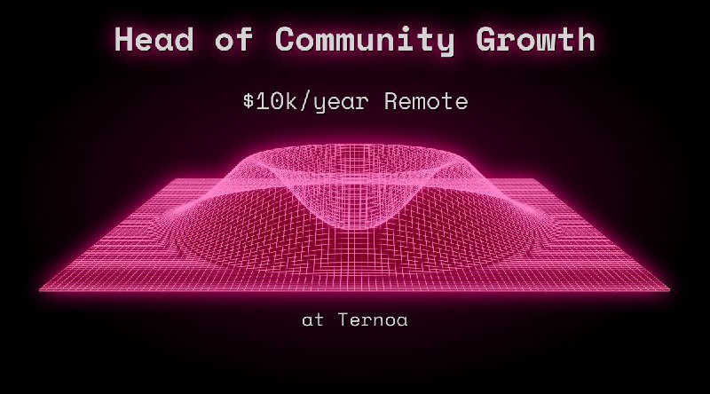 Web3 Head of Community Growth $10k in Remote at Ternoa