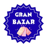 🛍 GRAN BAZAR 🛍
