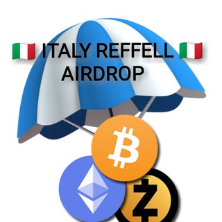 🇮🇹 ITALY REFFELL AIRDROP 🇮🇹