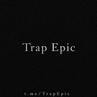 Telegram profile photo for TrapEpic