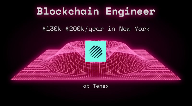 Web3 Blockchain Engineer $130k - $200k in New York at Tenex