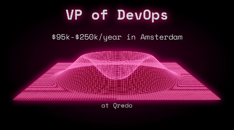 Web3 VP of DevOps $85k - $150k Remote at Qredo