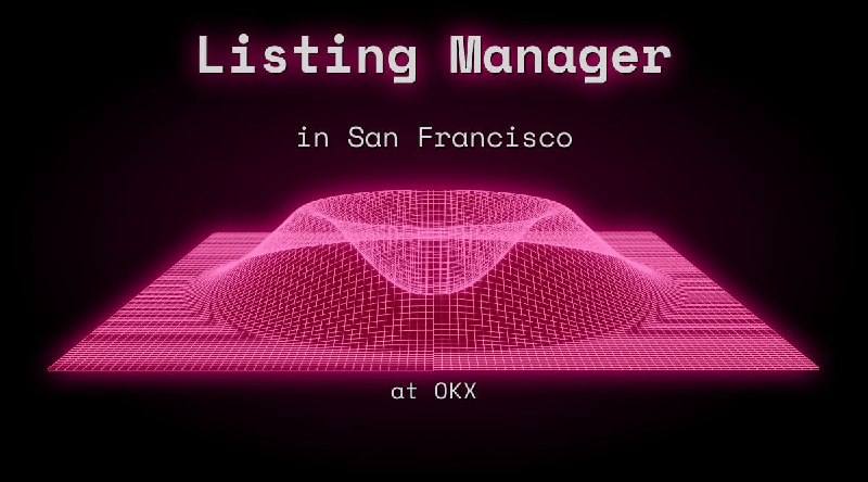 Web3 Listing Manager in San Francisco at OKX