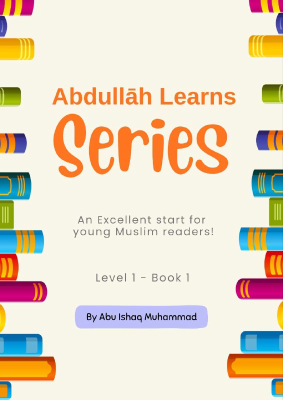 An Excellent start for young Muslim readers!