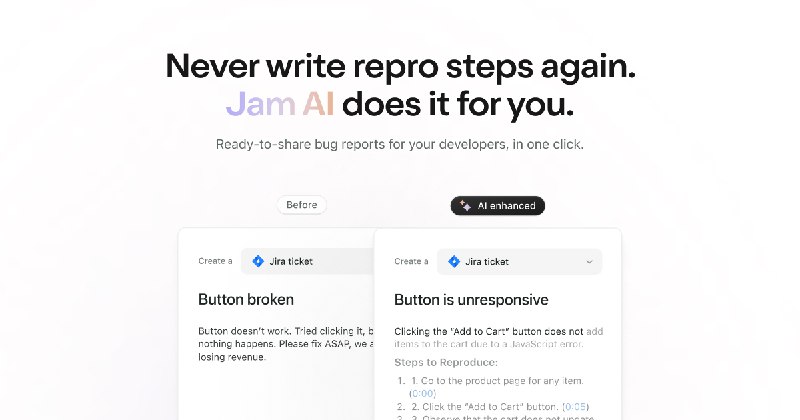 Jam AI - Never write repro steps again
