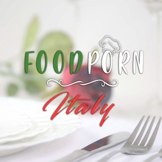 🇮🇹 Food Porn Italy 🇮🇹 Telegram Group Link