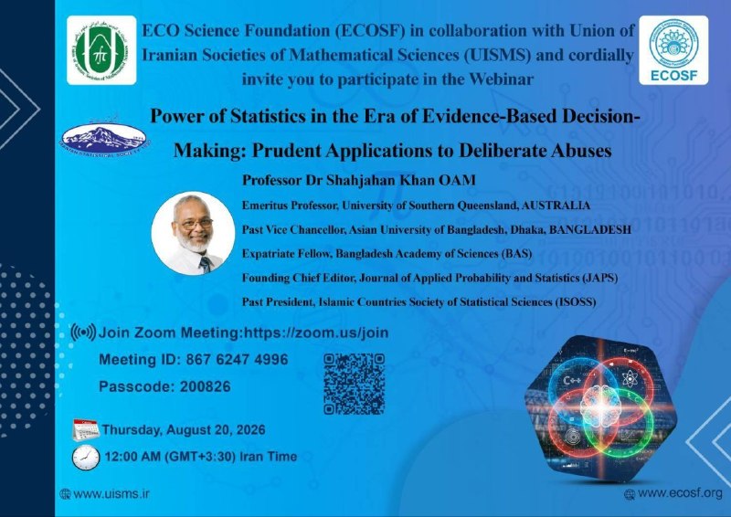 انجمنعلمیآمار دانشگاهمازندران: 📢 وبینار تخصصی :Power of Statistics in the Era of Evidence-Based Decision-Making: Prudent Applications to Deliberate Abu
