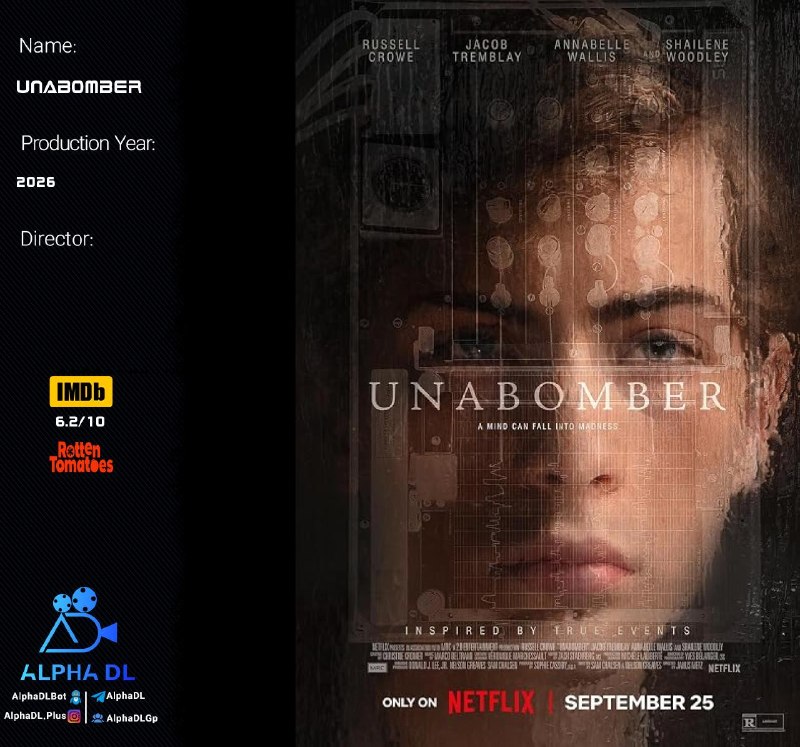 ⚫️ Updates: 🎬 UNABOMBER (2026)╭───────────────────┣🖥 Quality: WEB-DL┣⭐️ 6.2/10 (10808 Votes)┣Ⓜ️ | 🍅 ┣⏰ 97m┣R | 📡 English┣🌍 United St